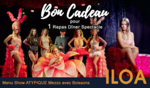 Bon Cadeau 1 pers Menu « Atypique » Mezzo avec Boissons Iloa